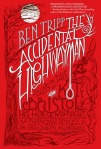 accidental highwayman, the
